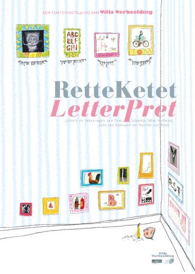 Tentoonstelling Retteketet Letterpret
